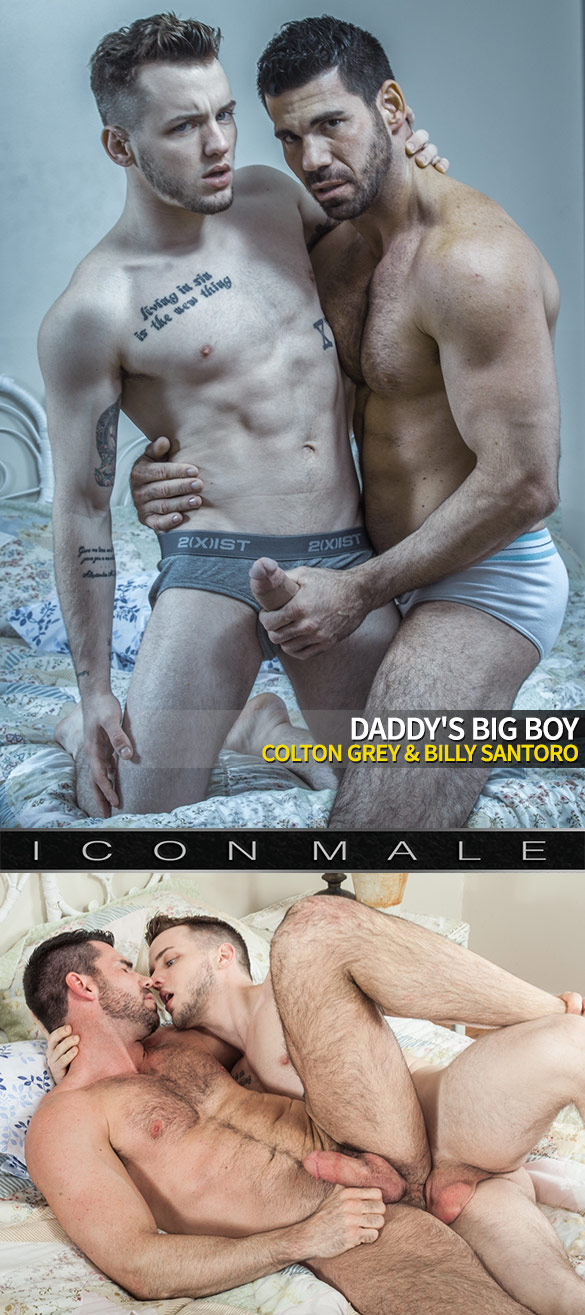 IconMale: Colton Grey fucks Billy Santoro in "Daddy's Big Boy"