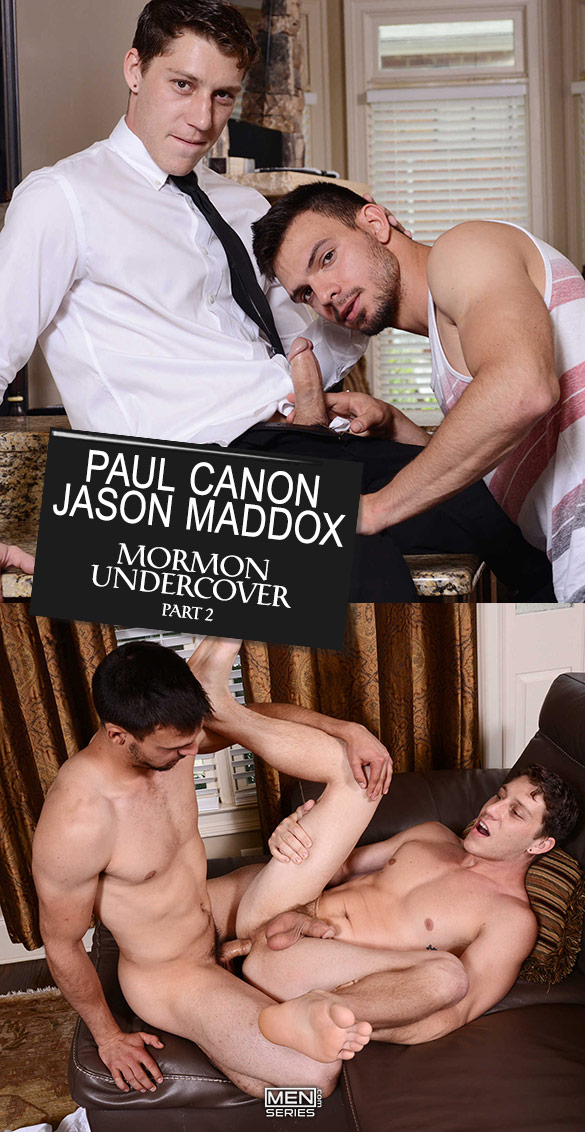 Men.com: Jason Maddox fucks Paul Canon in “Mormon Undercover Part 2”