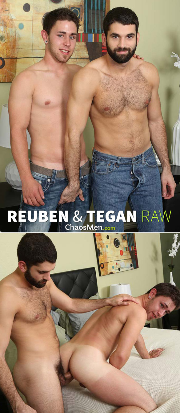 ChaosMen: Tegan pops Reuben's ass cherry raw
