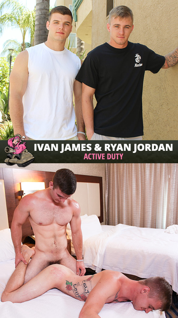 ActiveDuty: Ryan Jordan gets pounded bareback by Ivan James