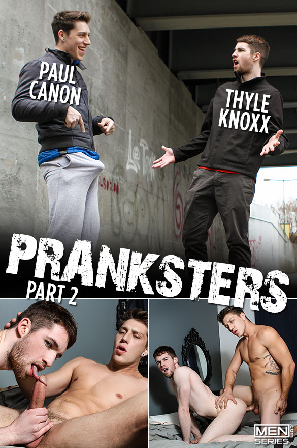 Men.com: Paul Canon bangs Thyle Knoxx in "Pranksters, Part 2"