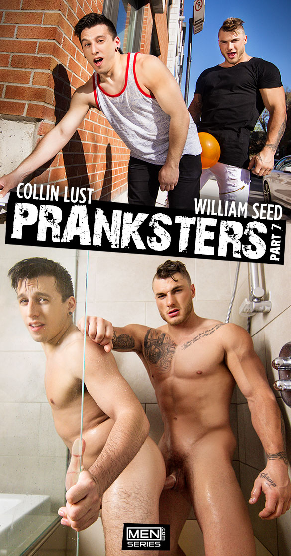 Men.com: William Seed bangs Collin Lust in "Pranksters, Part 7"