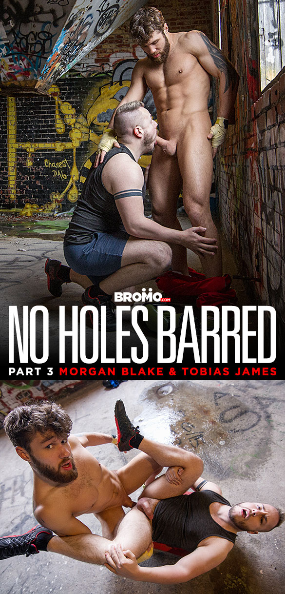 Bromo: Morgan Blake drills Tobias James raw in "No Holes Barred, Part 3"