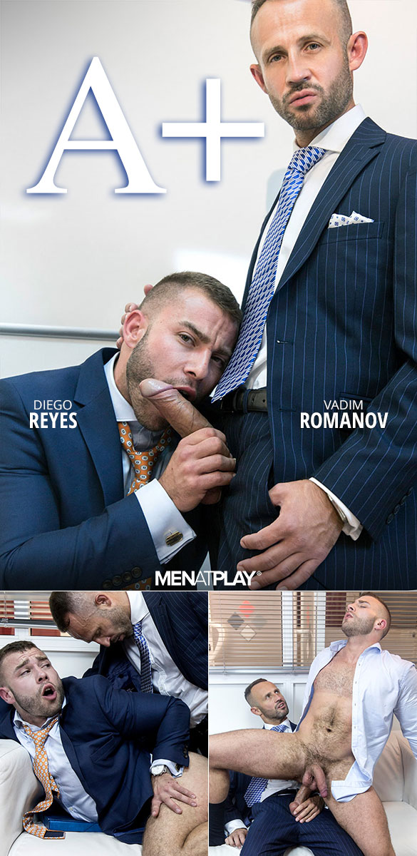 MenAtPlay: Vadim Romanov pounds Diego Reyes in "A+"