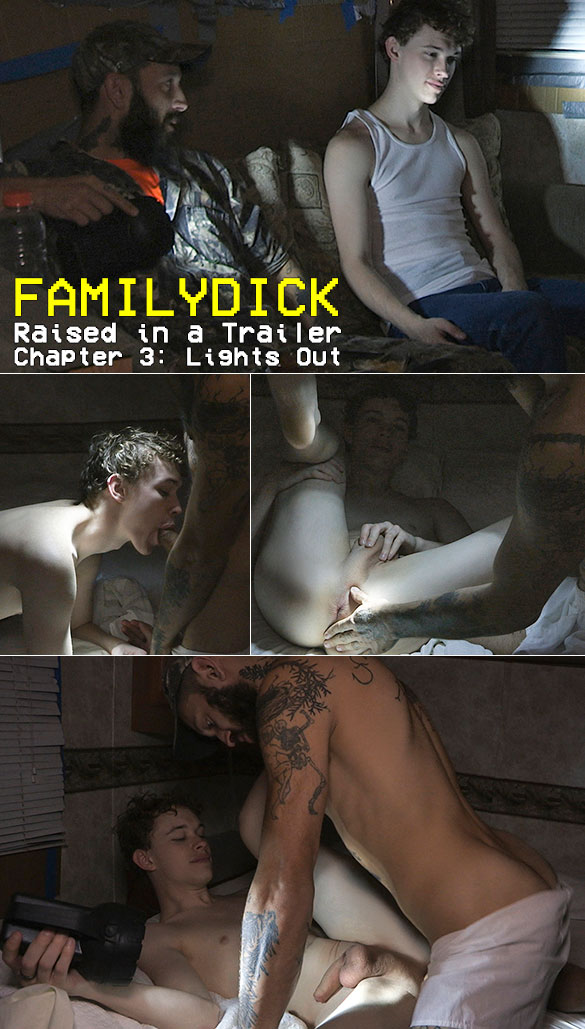 FamilyDick: "Raised in a Trailer – Chapter 3: Lights Out"