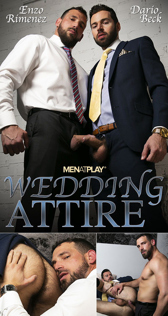 MenAtPlay: Enzo Rimenez fucks Dario Beck in "Wedding Attire"