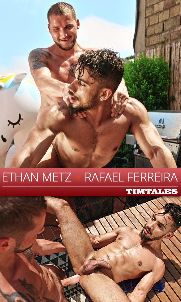 TimTales: Ethan Metz fucks Rafael Ferreira raw