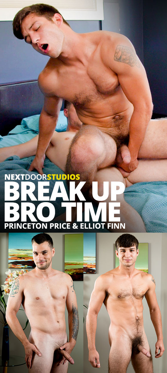 Next Door Studios: Princeton Price barebacks Elliot Finn in "Break up Bro Time"