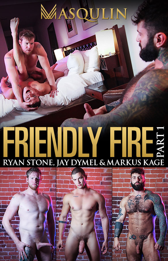 Masqulin: Ryan Stone barebacks Jay Dymel while Markus Kage jerks off in "Friendly Fire, Part 1"