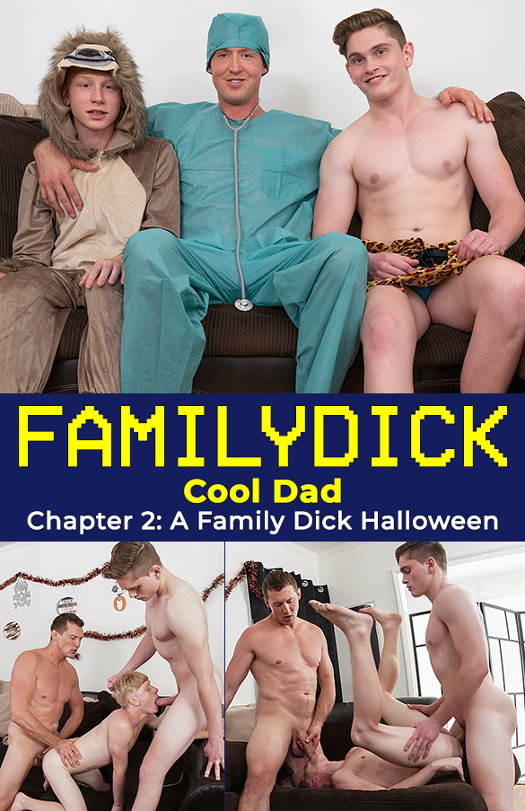 FamilyDick: "Cool Dad - Chapter 2: A Family Dick Halloween"