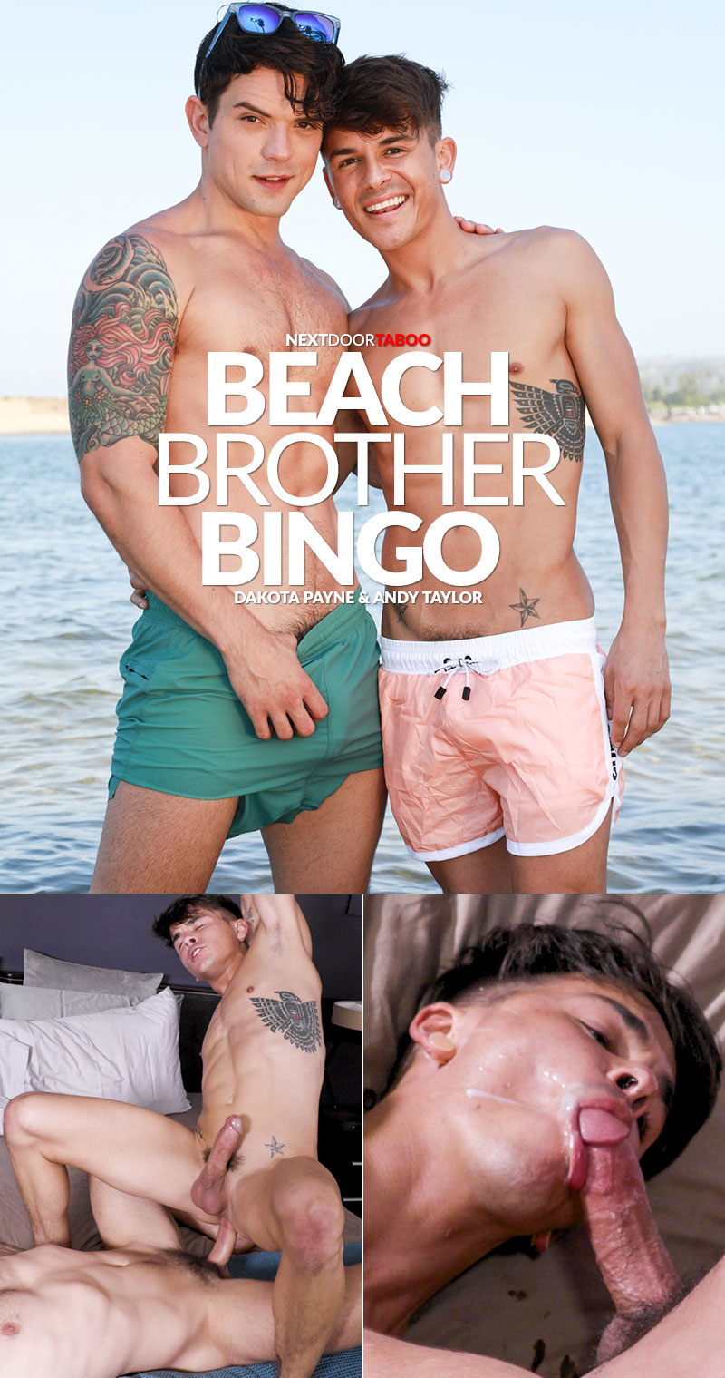 Next Door Taboo: Dakota Payne pounds Andy Taylor bareback in "Beach Brother Bingo, Part 2"