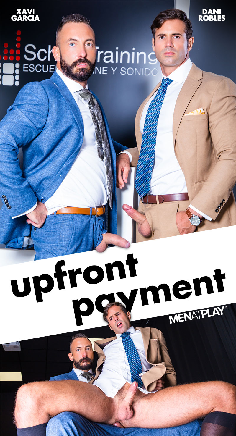 MenAtPlay: Xavi Garcia barebacks Dani Robles in "Upfront Payment"