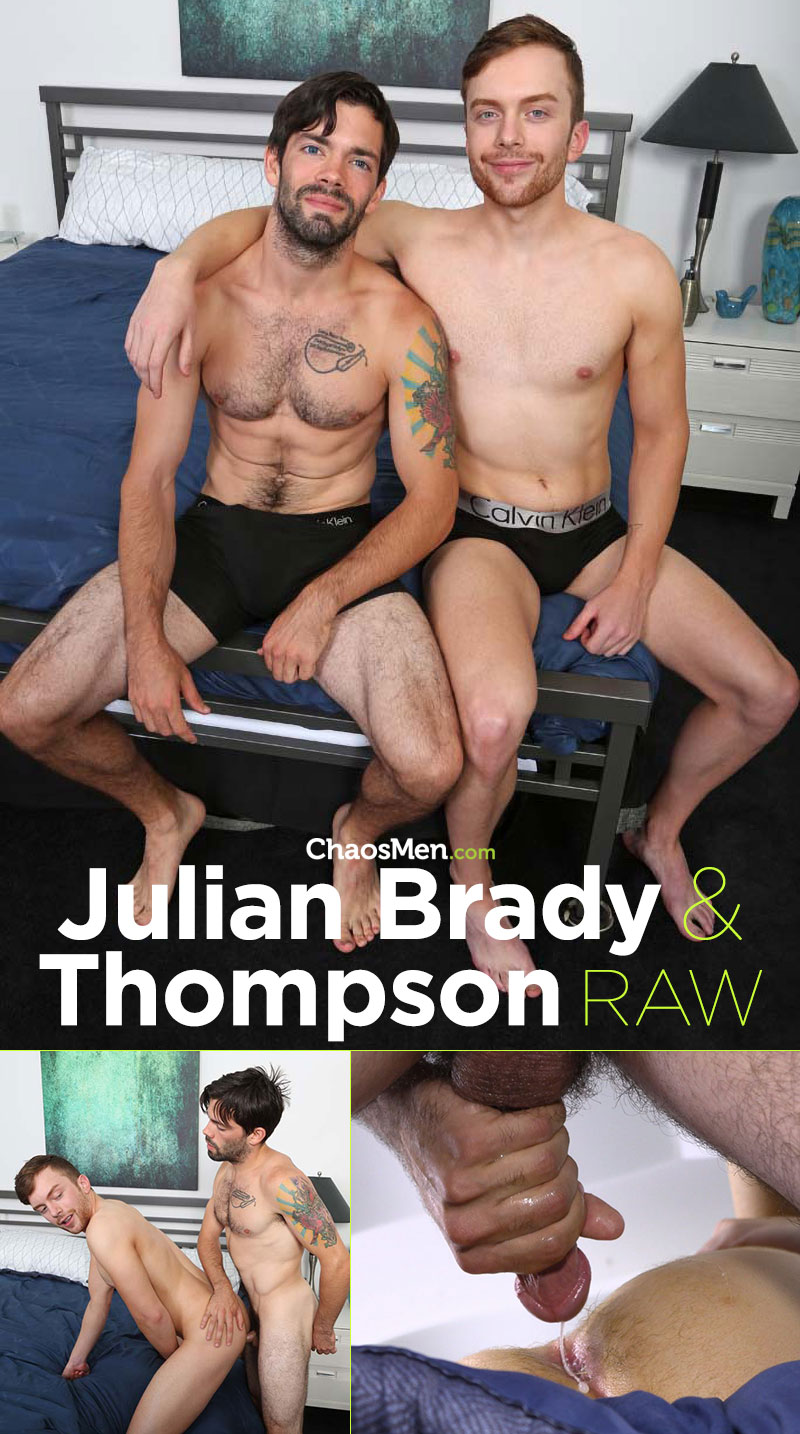 ChaosMen: Julian Brady creampies Thompson