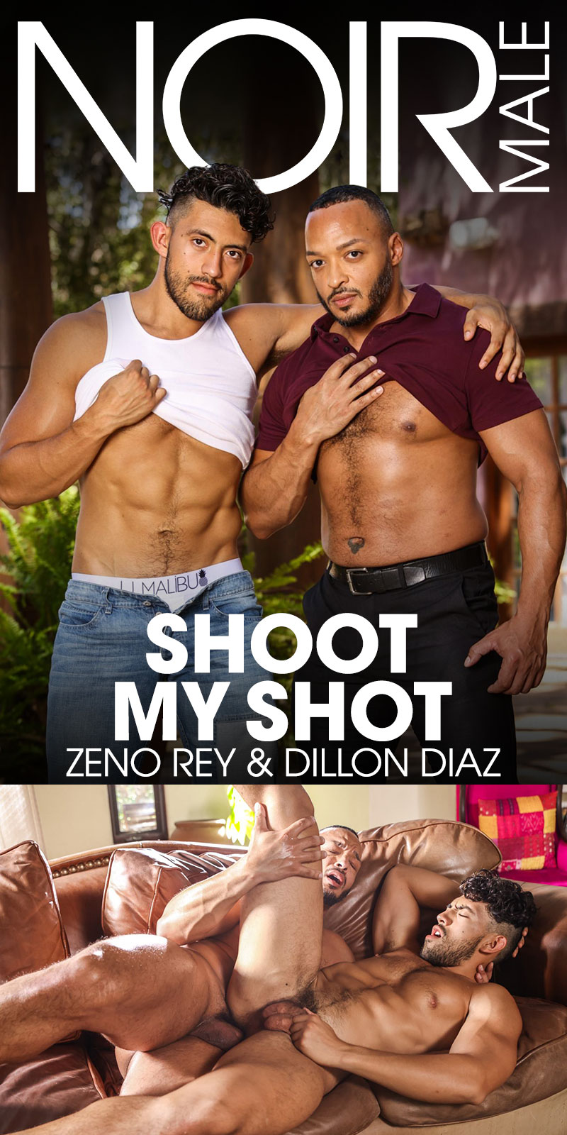 Dillon Diaz Zeno Rey Shoot my shot NoirMale