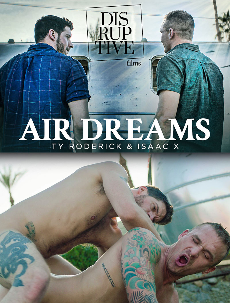Ty Roderick Isaac X Air Dreams Disruptive Films