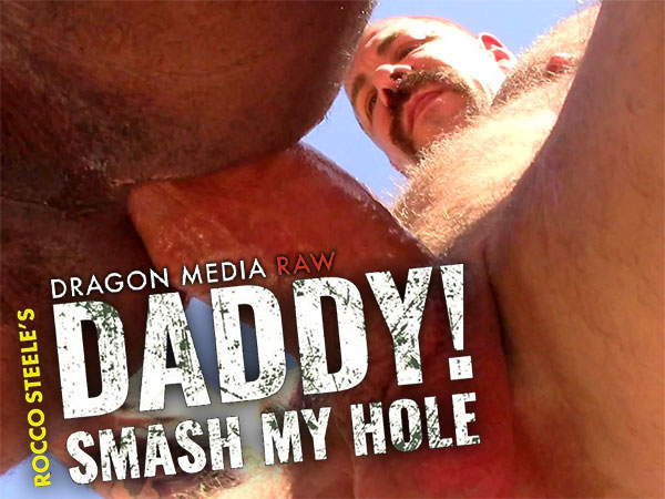 Daddy Smash My Hole Dragon Media NakedSword f