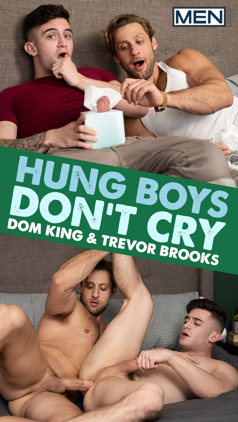 Dom King Trevor Brooks Hung Boys Dont Cry Men