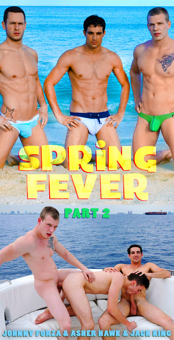 Men.com: Asher Hawk bottoms for Jack King and Johnny Forza in “Spring Fever, Part 2”