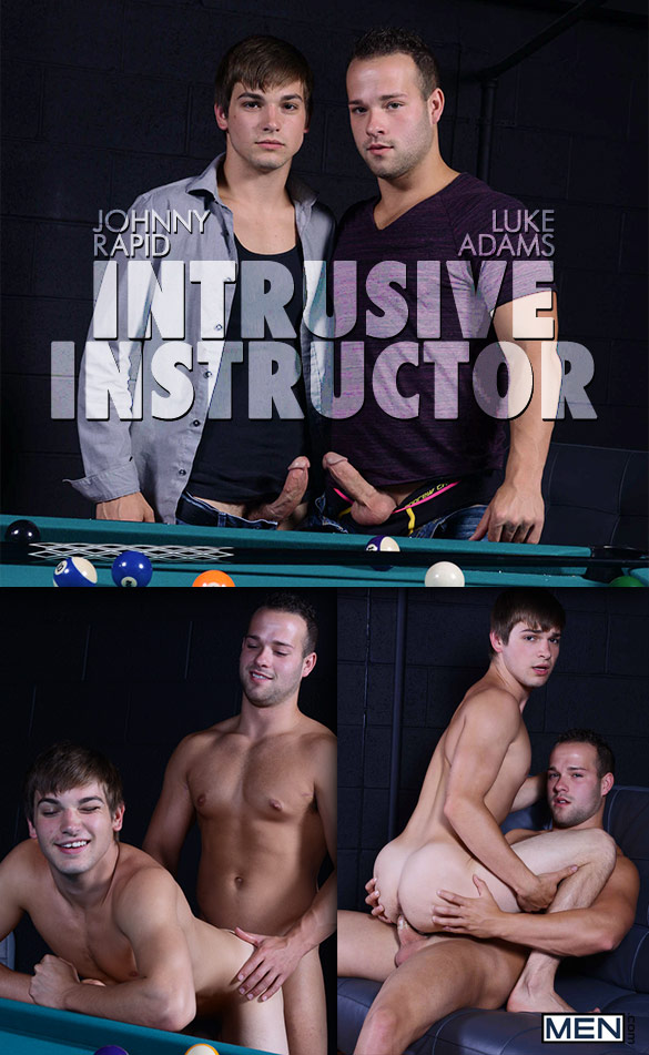 Men.com: Luke Adams bangs Johnny Rapid in "Intrusive Instructor"