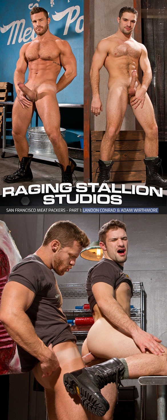 Raging Stallion: Landon Conrad pounds Adam Wirthmore in “San Francisco Meat Packers, Part 1”