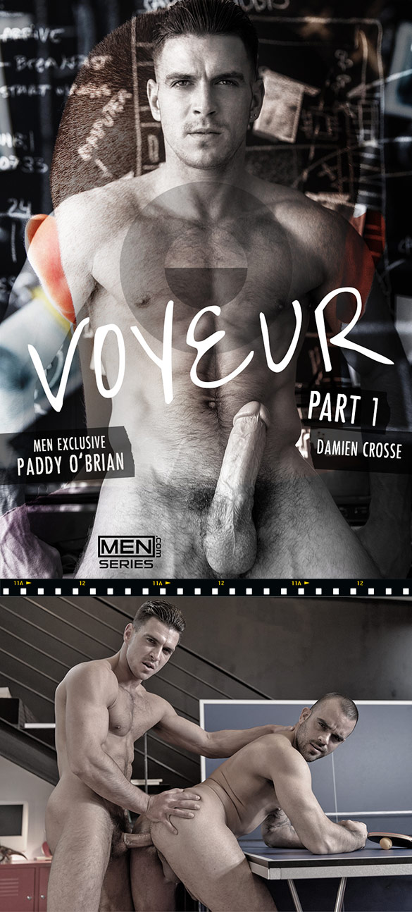 Men.com: Paddy O'Brian pounds Damien Crosse in "Voyeur, Part 1"