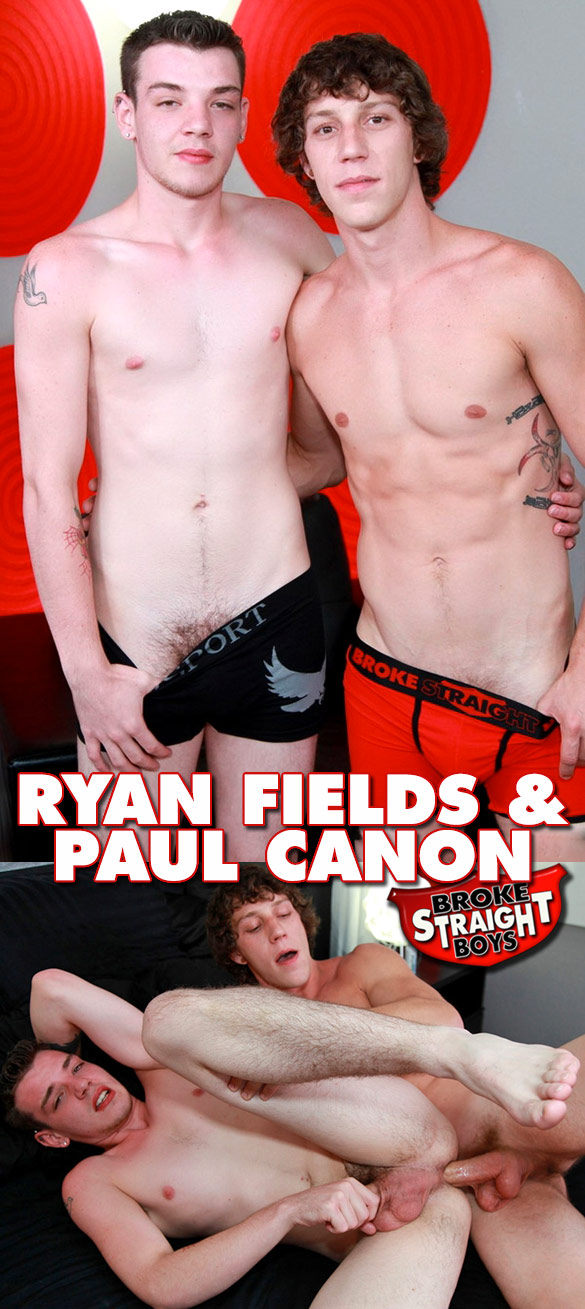 Broke Straight Boys: Paul Canon fucks Ryan Fields' tight ass bareback