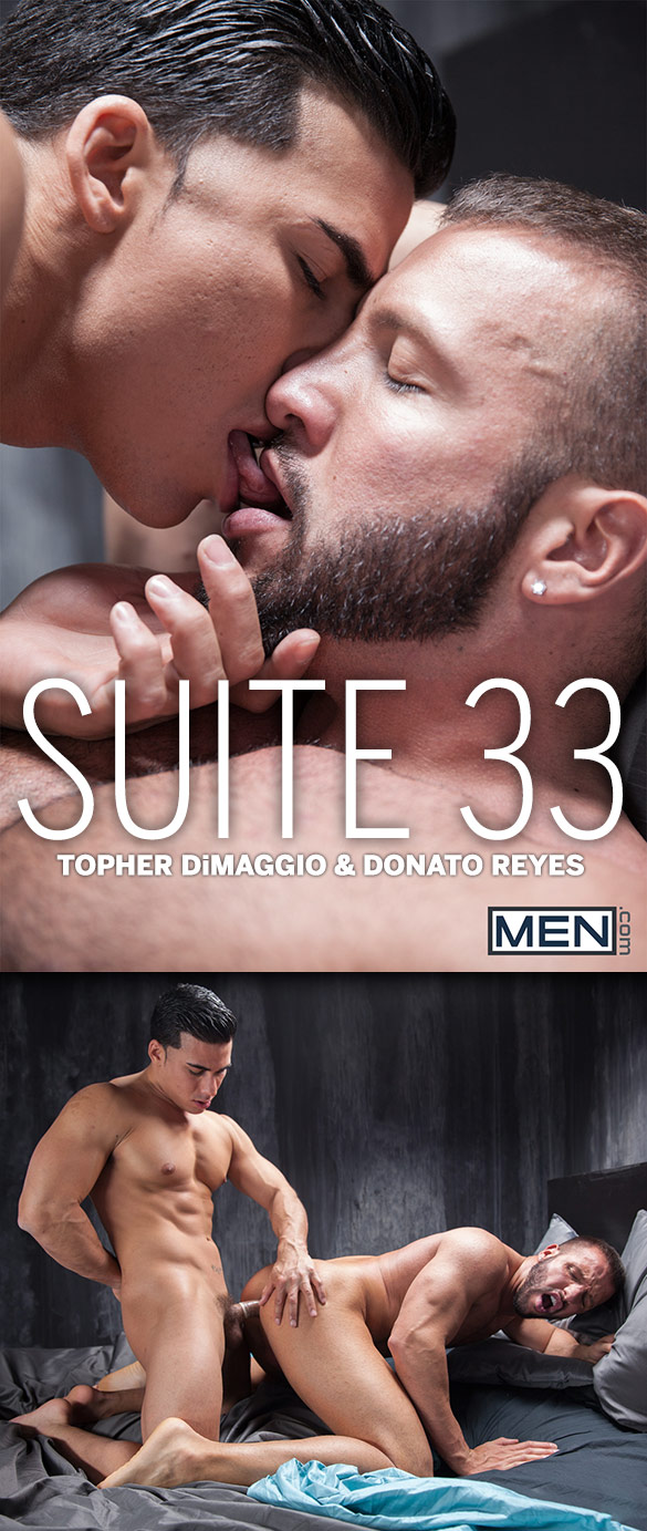 Men.com: Topher DiMaggio fucks Donato Reyes in "Suite 33, Part 1"